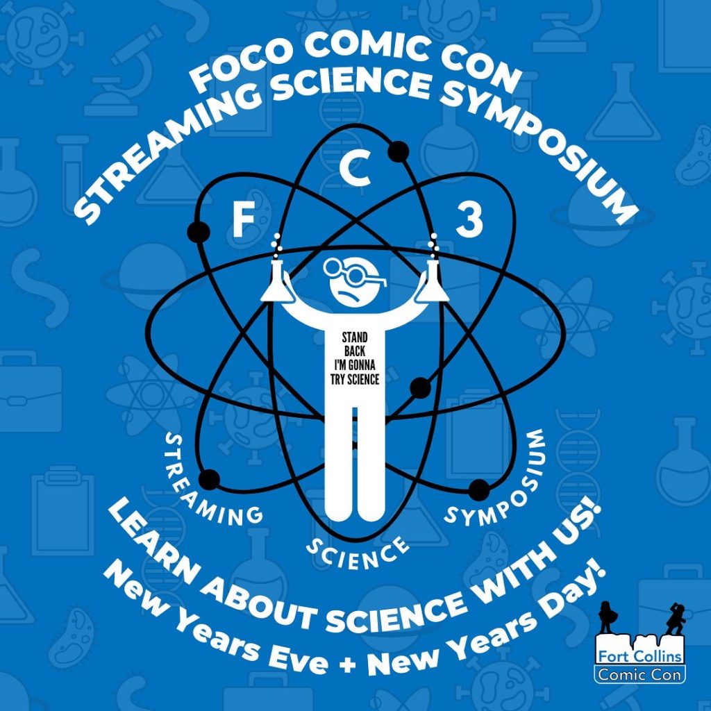 FoCo Comic Con - Streaming Science Symposium